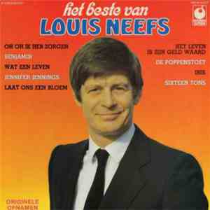 Louis Neefs - Het Beste Van Louis Neefs mp3 album