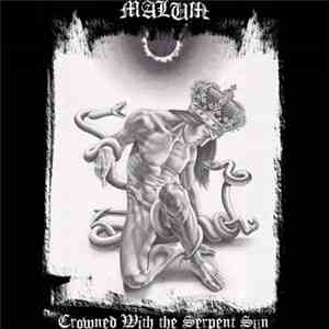 Malum  - Crowned With the Serpent Sun mp3 album