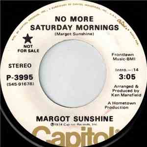 Margot Sunshine - No More Saturday Mornings mp3 album