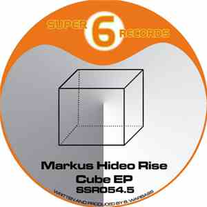 Markus Hideo Rise - Cube EP mp3 album