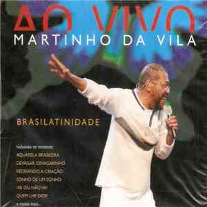 Martinho Da Vila - Brasilatinidade (Ao Vivo) mp3 album
