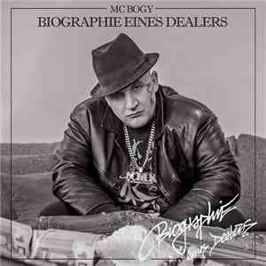 MC Bogy - Biographie Eines Dealers mp3 album