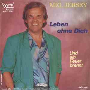 Mel Jersey - Leben Ohne Dich mp3 album