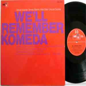 Michał Urbaniak - Tomasz Stanko - Attila Zoller - Urszula Dudziak - We'll Remember Komeda mp3 album