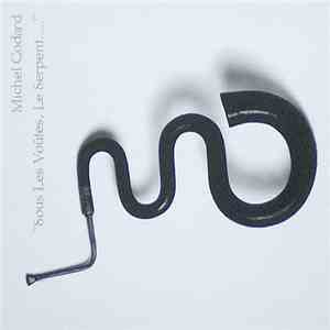 Michel Godard - Sous Les Voutes Le Serpent mp3 album