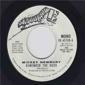 Mickey Newbury - Remember The Good mp3 album