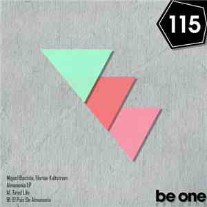 Miguel Bastida, Florian Kaltstrom - Almanonia EP mp3 album