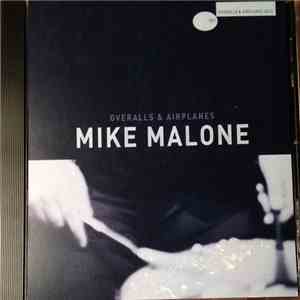 Mike Malone  - Overalls & Airplanes mp3 album