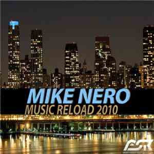 Mike Nero - Music Reload 2010 mp3 album