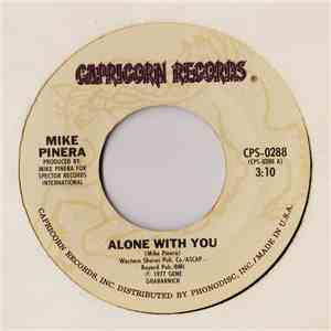 Mike Pinera - Alone With You mp3 album