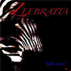 Mike Score - Zeebratta mp3 album