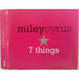 Miley Cyrus - 7 Things mp3 album