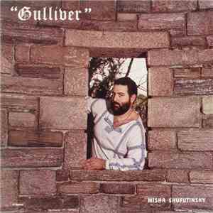 Misha Shufutinsky - Gulliver mp3 album