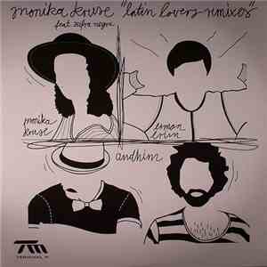 Monika Kruse feat. Zafra Negra - Latin Lovers Remixes mp3 album