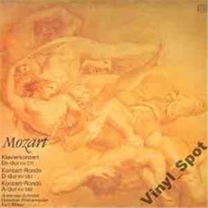 Mozart - Annerose Schmidt, Dresdner Philharmonie, Kurt Masur - Klavierkonzert Es-dur Kv 271, Konzert Rondo D-dur Kv 382, Konzert Rondo A-dur Kv 386 mp3 album