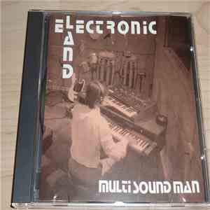 Multi Sound Man - Electronic Land mp3 album