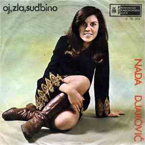 Nada Đaković - Oj, Zla Sudbino mp3 album