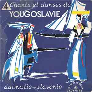 Narodni Orkestar RTB - Chants Et Danses De Yougoslavie 4 mp3 album