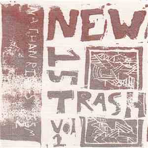 Nathan Riggs - New 15 Trash Vol. 1 mp3 album