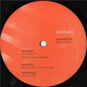 Neal White - Goldfish EP mp3 album