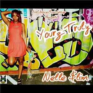 Nelle Slim - Yourz Truly mp3 album