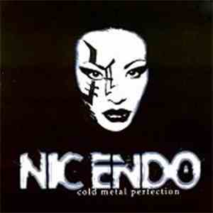 Nic Endo - Cold Metal Perfection mp3 album