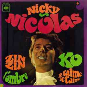 Nicky Nicolas - Zin Zin mp3 album