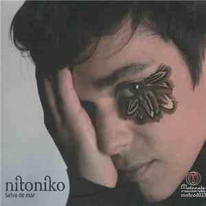 Nitoniko - Selva De Mar mp3 album