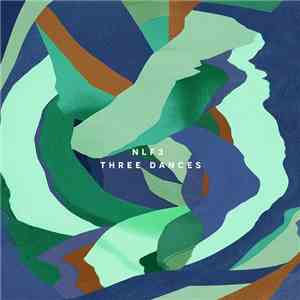 NLF3 - Three Dances mp3 album