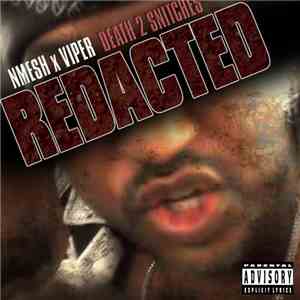 Nmesh x Viper  - Death 2 Snitches (Redacted) mp3 album