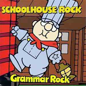 No Artist - Schoolhouse Rock - Grammar Rock mp3 album