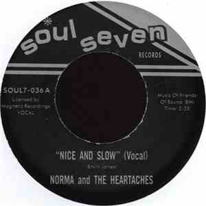Norma And The Heartaches - Nice And Slow mp3 album