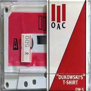 OAC - Dukowski's T-shirt mp3 album