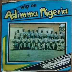 Ofu-Obi Social Club The United Voice Of Abagana - Adimma Nigeria mp3 album