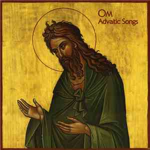 Om  - Advaitic Songs mp3 album