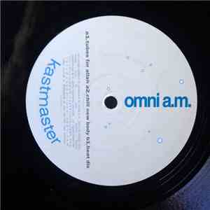 Omni A.M. - Kastmaster mp3 album