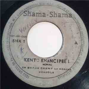 Or Shama Shama De Mopero - Kento Emancipee mp3 album