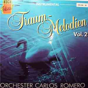 Orchester Carlos Romero - Traum-Melodien Vol. 2 mp3 album