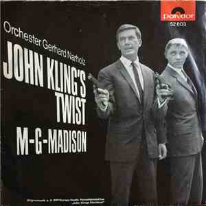 Orchester Gerhard Narholz - John Kling's Twist / M-G-Madison mp3 album