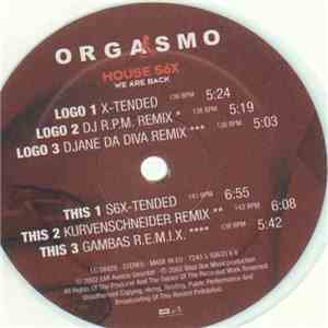 Orgasmo - House S6X We Are Back mp3 album
