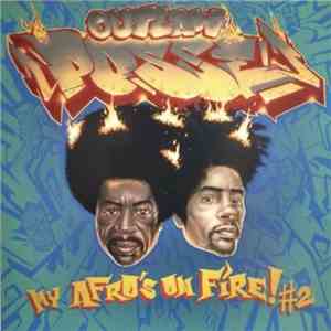 Outlaw Posse - My Afros On Fire Vol​.​2 mp3 album
