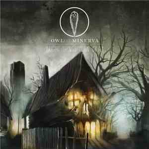 Owl Of Minerva - Bright Things Turn Gray mp3 album