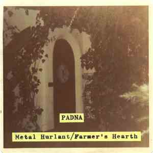Padna - Metal Hurlant / Farmer's Hearth mp3 album
