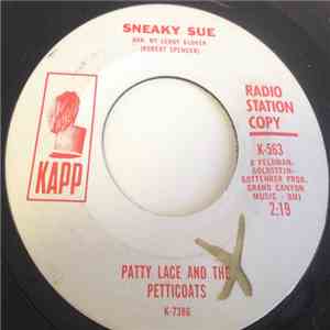 Patty Lace & The Petticoats - Sneaky Sue mp3 album
