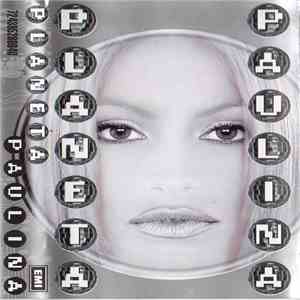 Paulina Rubio - Planeta Paulina mp3 album
