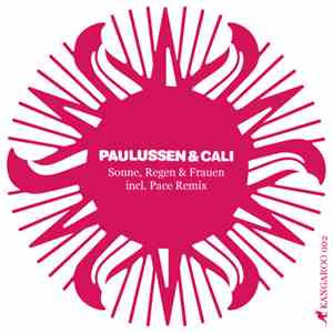 Paulussen & Cali - Sonne, Regen Und Frauen mp3 album
