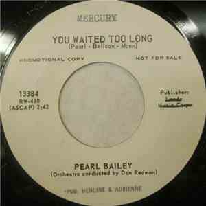 Pearl Bailey - You Waited Too Long mp3 album