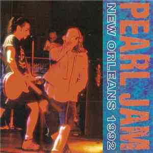 Pearl Jam - New Orleans 1992 mp3 album