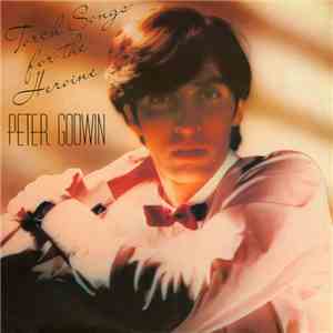 Peter Godwin - Torch Songs For The Heroine mp3 album