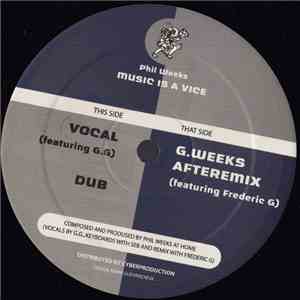 Phil Weeks - Music Is A Vice mp3 album